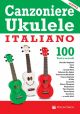 Canzoniere Ukulele Italiano - 1