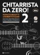 Chitarrista Da Zero! Volume 2 + Dvd Begotti Fazari - 1