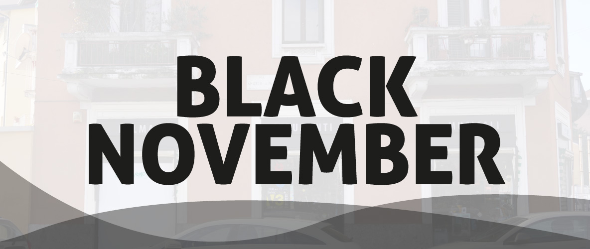 Black Friday? Da Palma arriva il BLACK NOVEMBER!